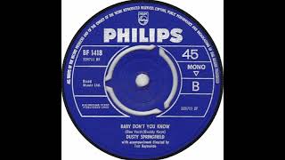 Watch Dusty Springfield Baby Dont You Know video