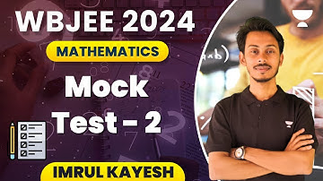 Maths Mock Test- 2 | WBJEE Maths 2024 | Indradhanush Batch | Imrul kayesh