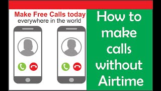 How to make calls without airtime within the country/International for Free anywhere screenshot 5