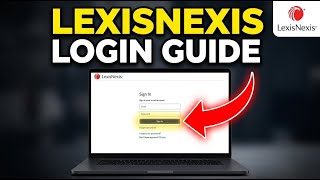 How to login to LexisNexis - Beginner Guide