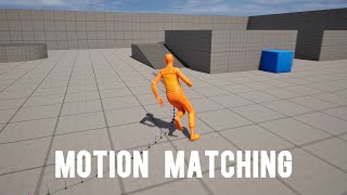 : Unreal Engine 5.3: Motion Matching Tutorial