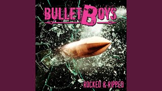 Miniatura del video "BulletBoys - Fuckin' Perfect"