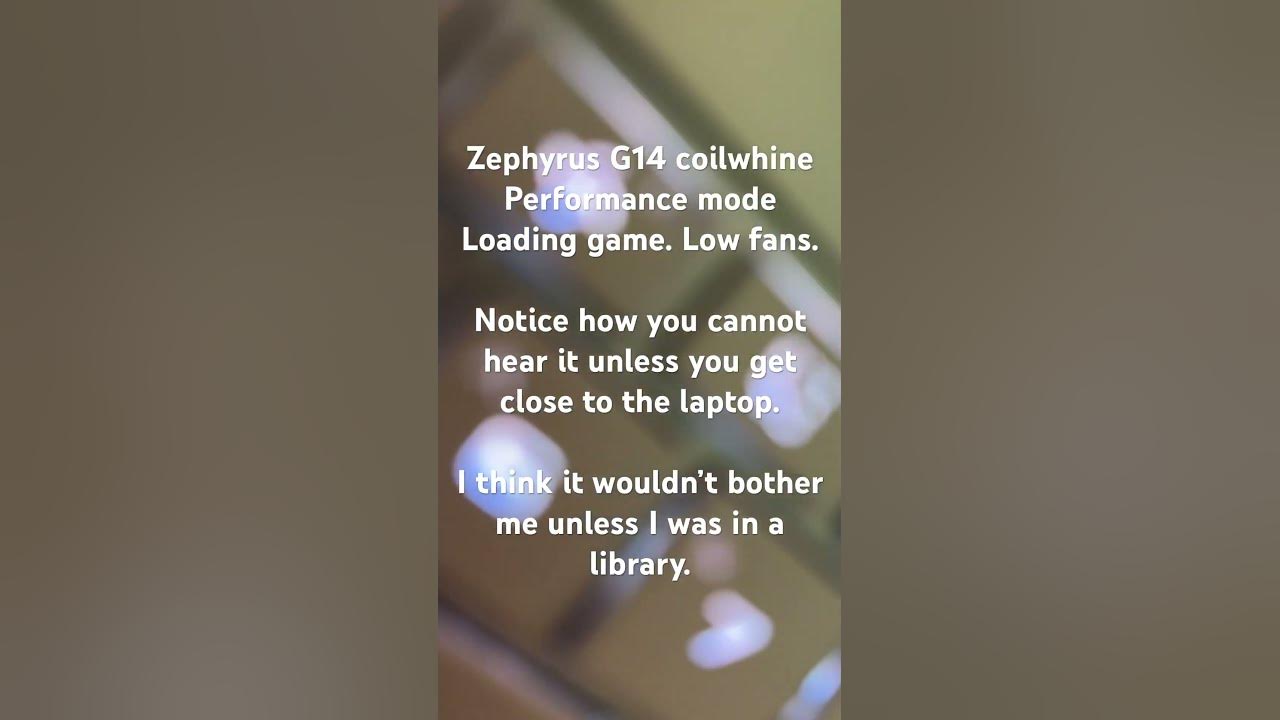 Zephyrus G14 2024 Coil Whine Example Would This Be A Dealbreaker For zephyrus-g14-2024-coil-whine-example-would-this-be-a-dealbreaker-for
