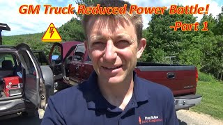 GM Truck REDUCED POWER P1515: EPIC BATTLE!  Part 1