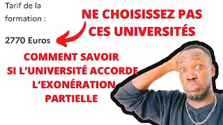 CAMPUS FRANCE ??: LES UNIVERSITÉS QUI ACCORDENT L’EXONÉRATION PARTIELLE, COMMENT LES RECONNAÎTRE ?