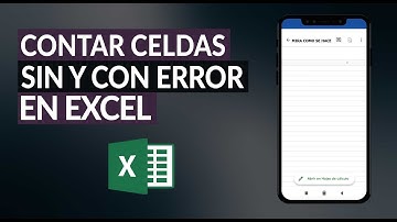 Cómo Contar o Sumar Celdas Sin y Con Error en Excel Fácilmente