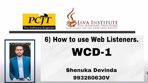 6) How to use Web Listeners.