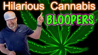 Cannabis Humor - Funny GrowDaddyTV Bloopers, Outtakes, FAILS - Think 