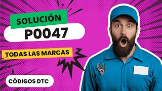 Celebrity 🛑 DTC P0047: What It Means and SOLUTION【Updated 2025】🛑 Profile