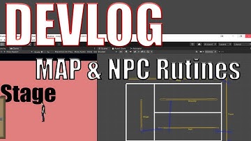 Indie Game Devlog #3 - Map and NPC Rutines