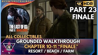 The Last of Us Part 2 Remastered [GROUNDED] Walkthrough | 100% Collectibles | Part 23 FINALE