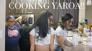Cooking Yaroa Very Chaotic