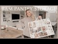 B&amp;M HAUL 2024 | Storage Solutions &amp; Pantry Organisation