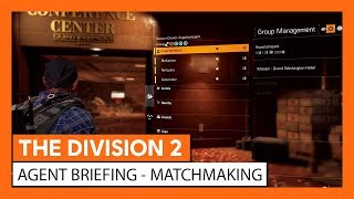 OFFICIAL THE DIVISION 2 - AGENT BRIEFING MATCHMAKING