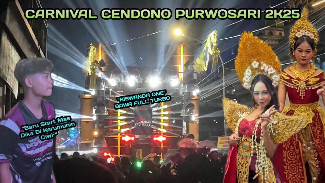 KARNAVAL CENDONO PURWOSARI 2025 !! FULL VIDEO !!!