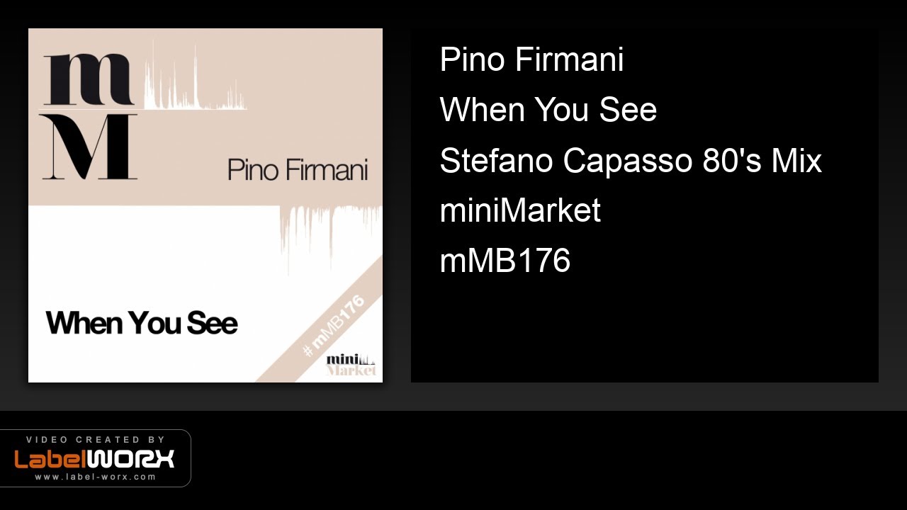 Pino Firmani - When You See (Stefano Capasso 80's Mix)