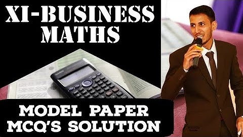 XI-Business Mathematics || Model Paper MCQ