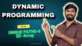Dynamic Programming Ep 9 : Unique Paths-II |தமிழ் Tutorial |Recursion to Spaceoptimization| Leetcode