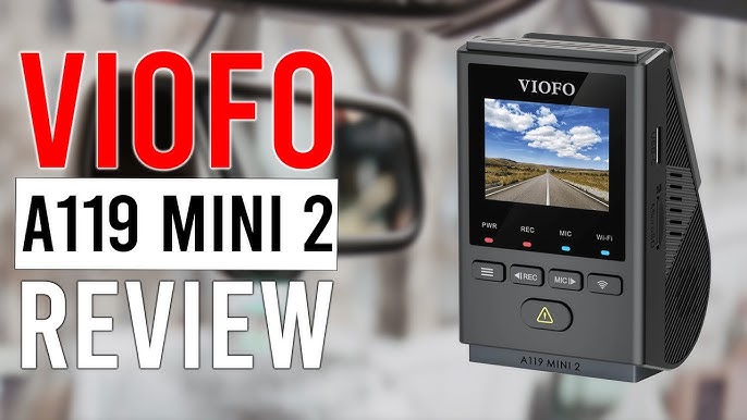 Mini-sized, Mega Performance: Introducing New VIOFO A119 MINI 2