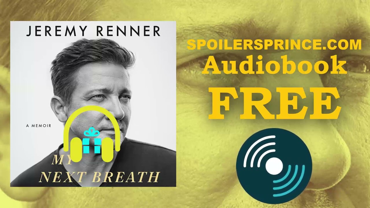 My Next Breath by Jeremy Renner Audiobook [ FREE ]