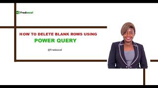 How to Delete Blank Rows Using Power Query