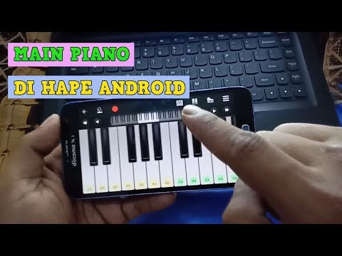 cara-main-piano-di-hp-android