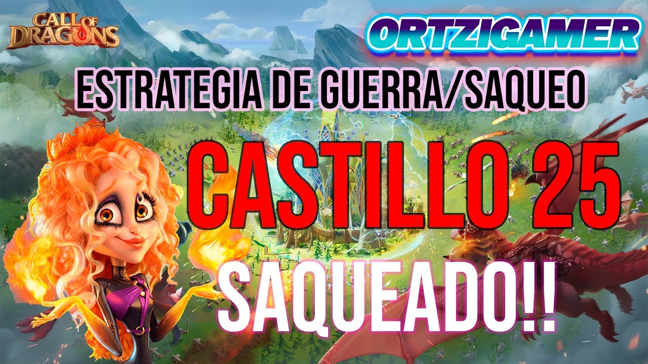 ATACANDO al Primer CASTILLO 25 del Servidor - Call of Dragons ...