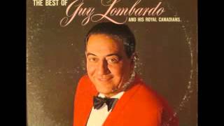 The Best Of Guy Lombardo And His Royal Canadians