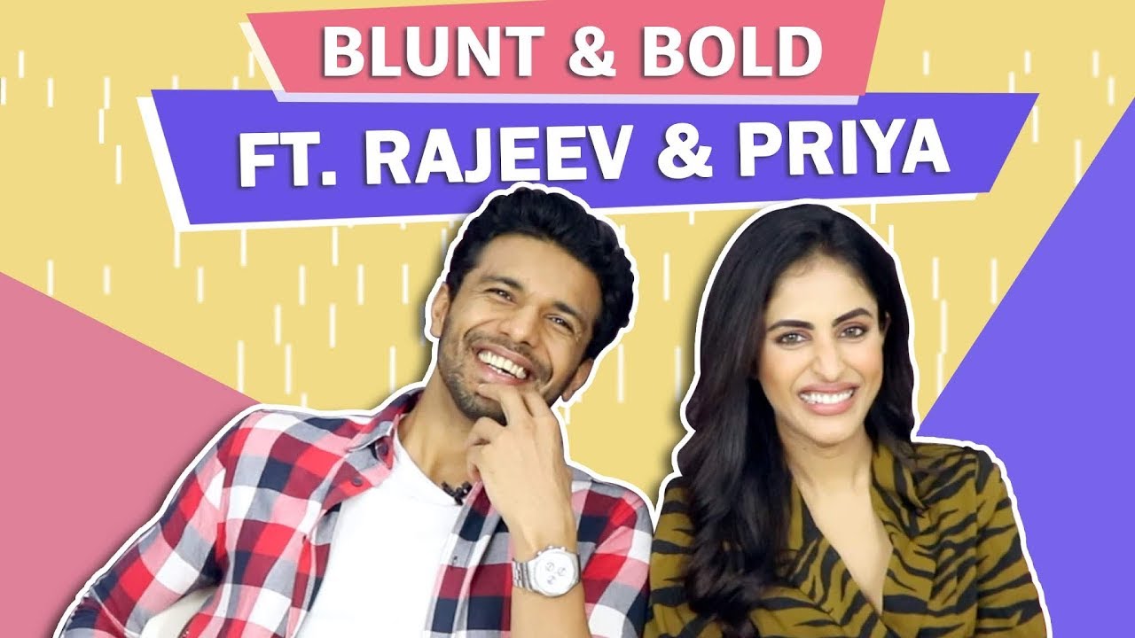 Blunt And Bold With Priya Banerjee And Rajeev Siddhartha