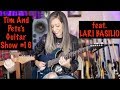 Capture de la vidéo Lari Basilio, Tim And Pete's Guitar Show #16