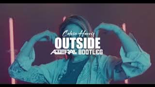 Calvin Harris - Outside (ABBERALL BOOTLEG) 2025