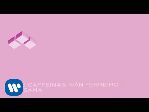 Miss Caffeina - Oh, Sana con Iván Ferreiro (Lyric Video)