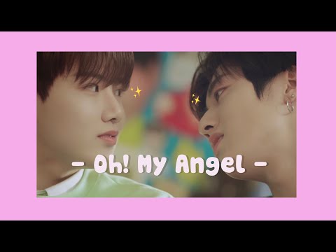 [OPV] • Oh! My Angel - JEONG SEWOON & 광현 x #Harukyu #ฮารุกยู