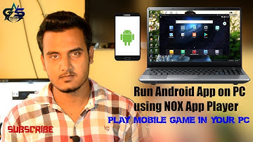 Run android apps & games on your PC using Nox Player | Hindi