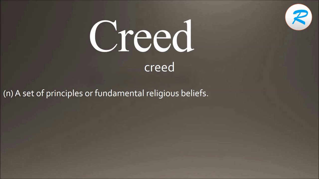 Meaning creed Creed Name