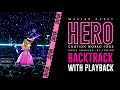 Mariah Carey - Hero w/ Reprise [Live Instrumental w/ Playback] (Caution World Tour)