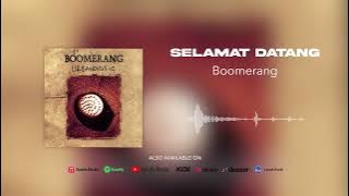 Boomerang - Selamat Datang