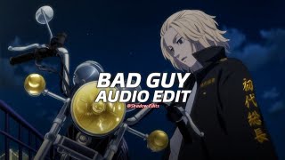 bad guy (dachaio remix) - billie eilish『edit audio』