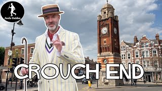 Rather Splendid Crouch End  London Walking Tour