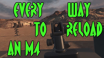 [H3VR] Every Way to Reload an M4