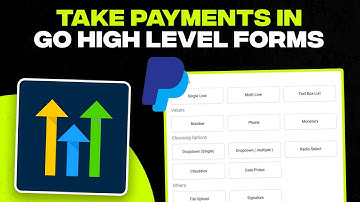How to Take Payments in GoHighLevel Forms (Tutorial)