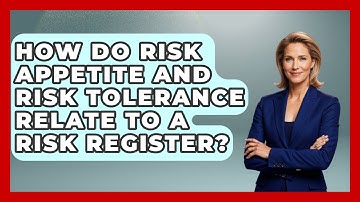 How Do Risk Appetite And Risk Tolerance Relate To A Risk Register? - Civil Engineering Explained
