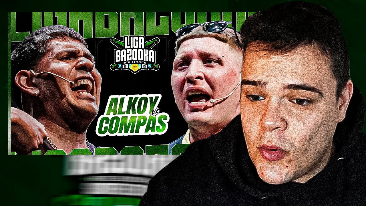 ALKOY ES UNA MÁQUINA I REACCIÓN COMPAS vs ALKOY I LIGA BAZOOKA