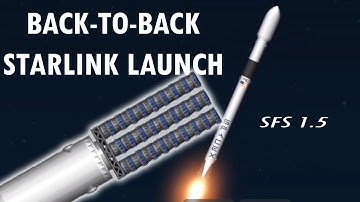 Starlink Launches | Spaceflight Simulator