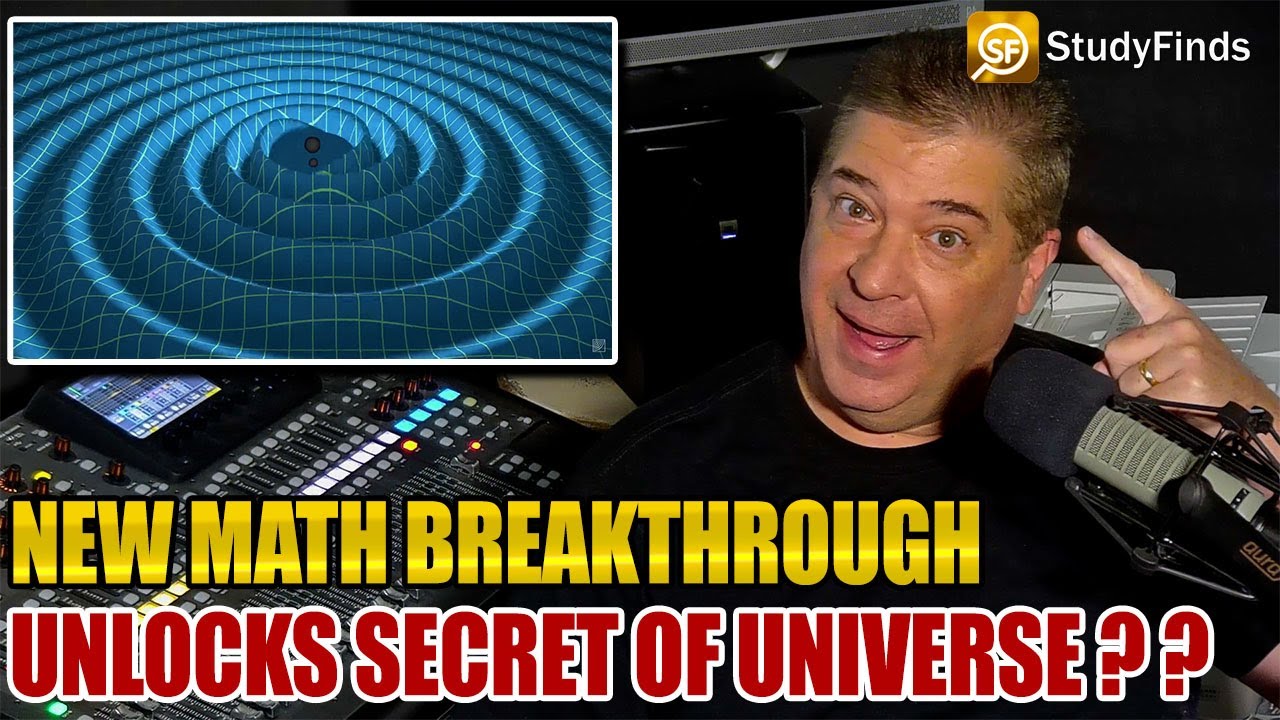 New Breakthrough In Math May Help Scientists Unlock The Secrets Of The ...