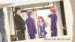 Intersection - One Step Closer 1 Hour Loop - Fruits Basket (フルーツバスケット)