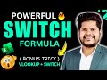 why you should use switch formula in excel ?