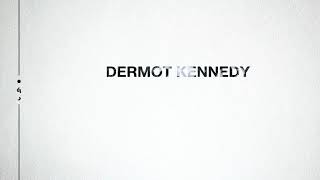 Dermot Kennedy - Days Like This (From Without Fear: The Complete Edition) [Lyric Video]