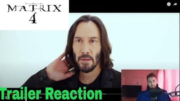 The Matrix Resurrections - Trailer Reaction (Woah)