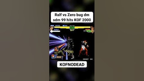 Ralf vs Zero bug dm sdm 99 hits KOF 2000 #kofnodead #short #reel #kof #kof2000 #arcade #comboskof